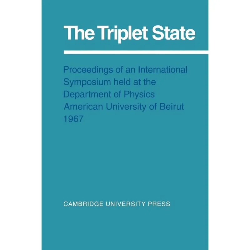 The Triplet State