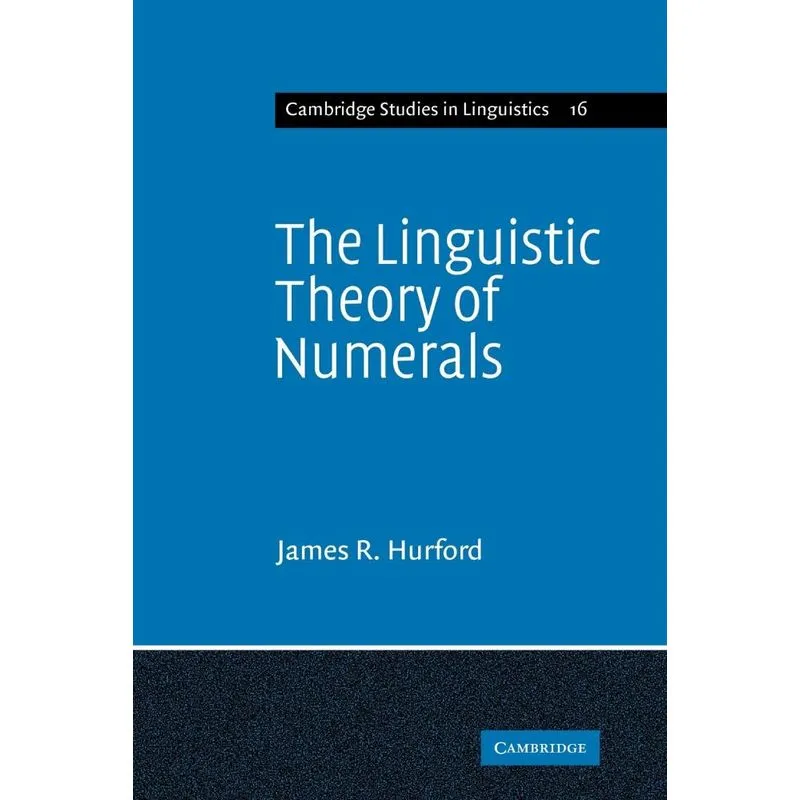 The Linguistic Theory of Numerals