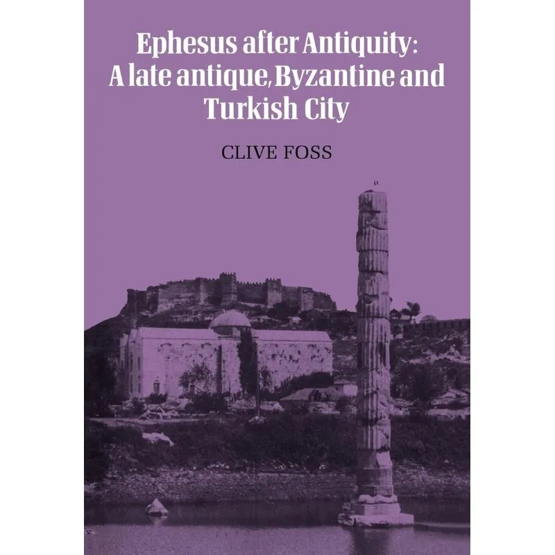 Ephesus After Antiquity