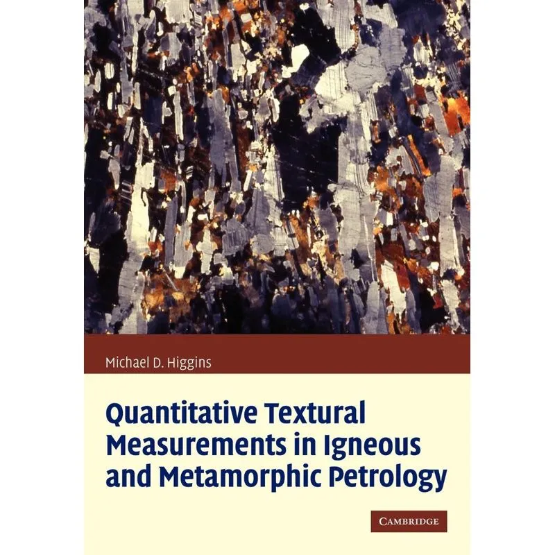 Quantitative Textural Measurements in Igneous and Metamorph