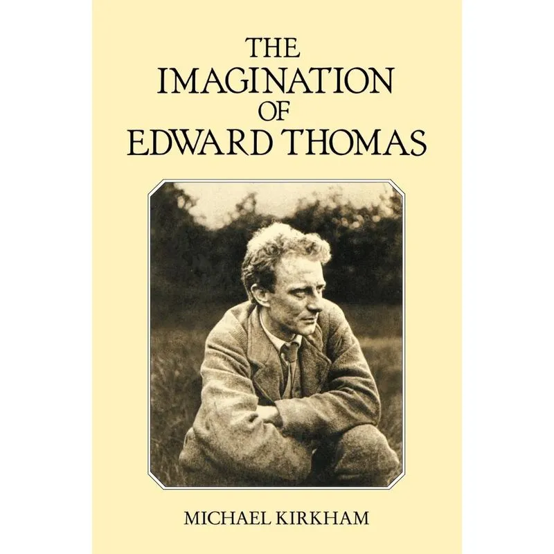 The Imagination of Edward Thomas