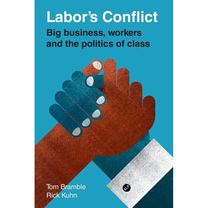 Labors Conflict
