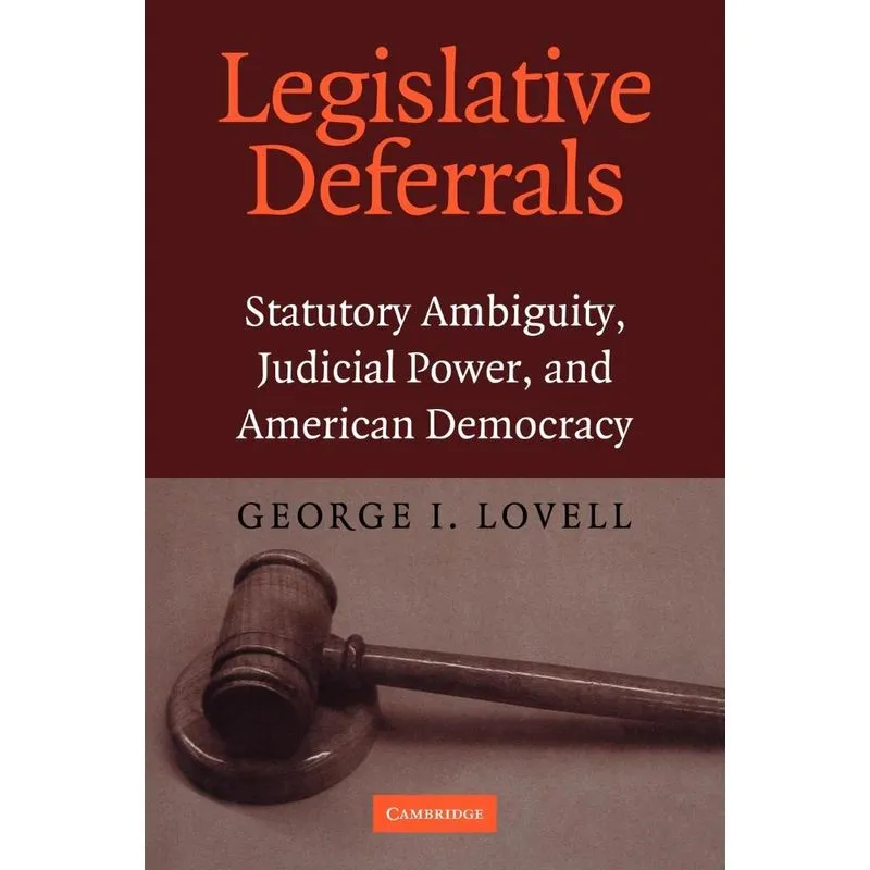 Legislative Deferrals