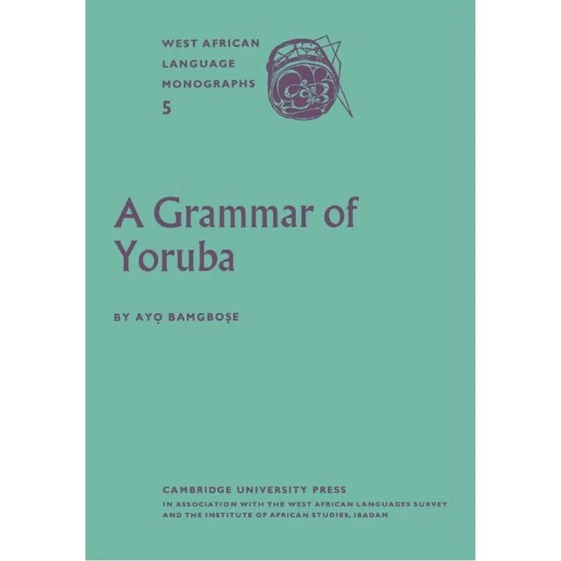 A GRAMMAR OF YORUBA
