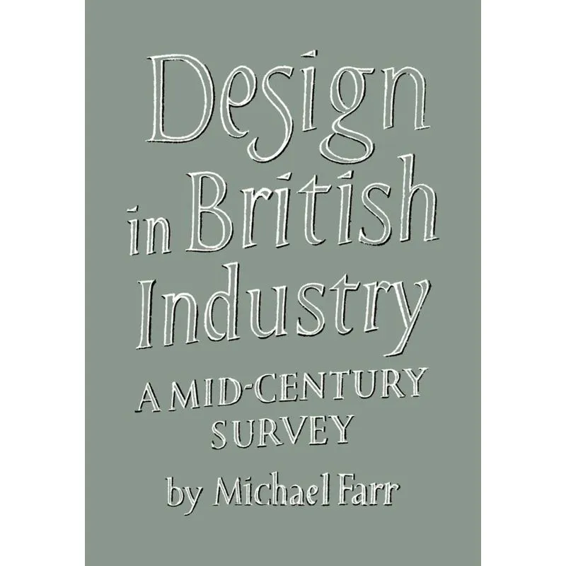 Design in British Industry