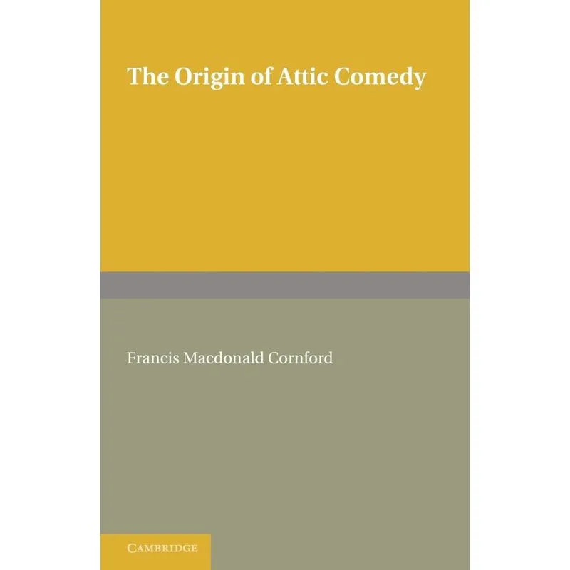 The Origin of Attic Comedy
