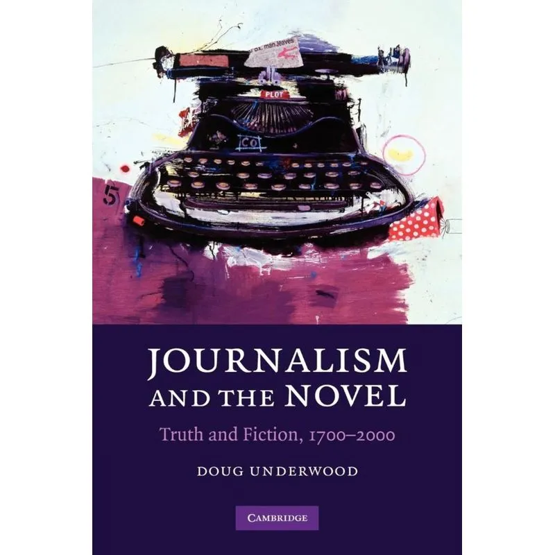 Journalism and the Novel