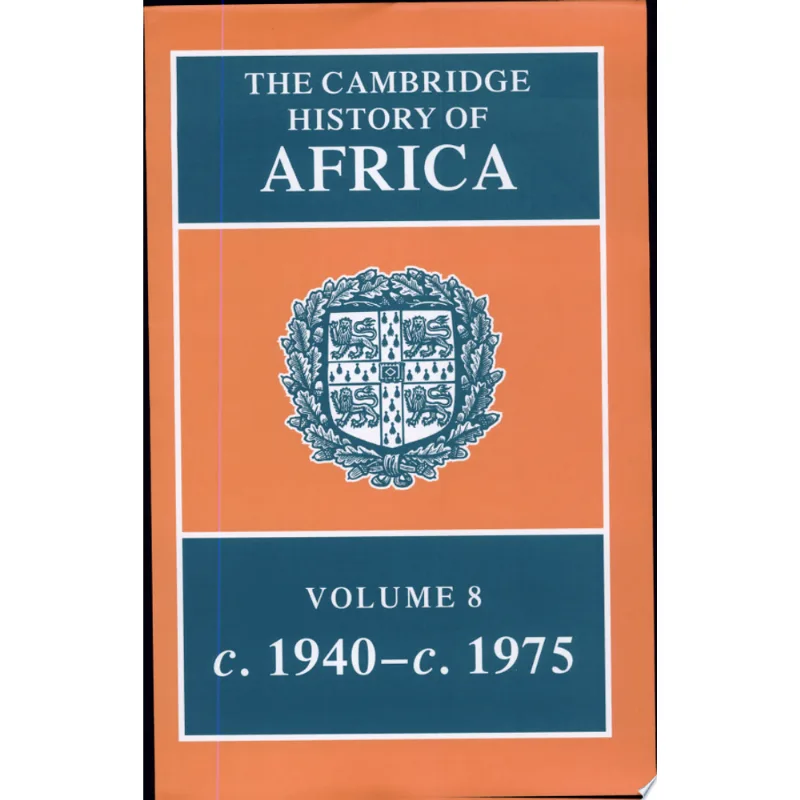 CAMBRIDGE HISTORY OF AFRICA, THE