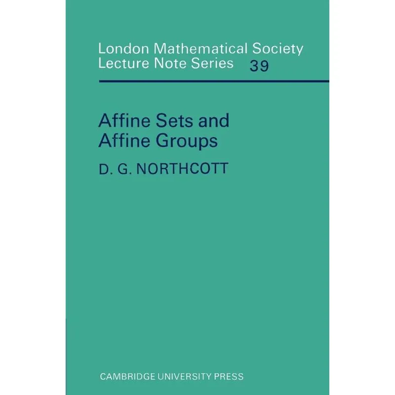 Affine Sets And Affine Groups
