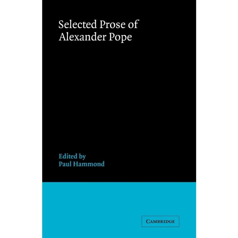 Selected Prose of Alexander Pope
