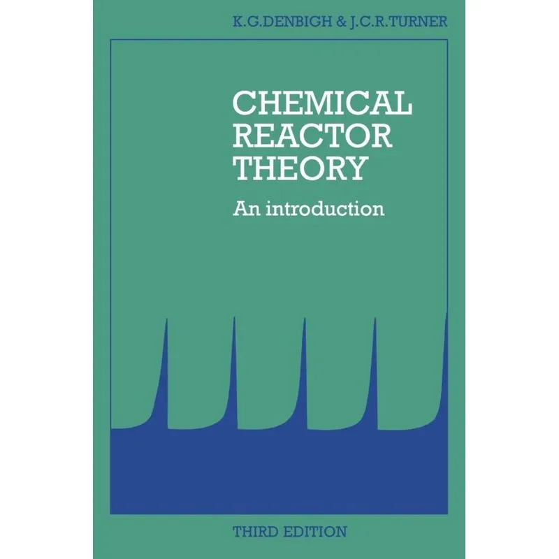 Chemical Reactor Theory
