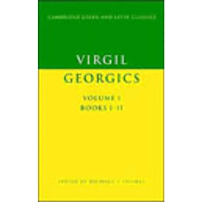 GEORGICS VOL.1, THE - BOOKS I-II