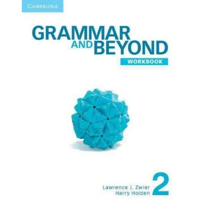 GRAMMAR AND BEYOND 2 WB - 1ST ED