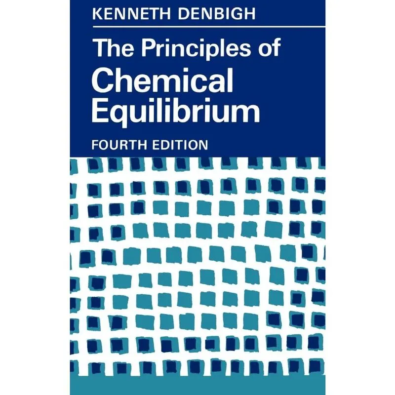 The Principles of Chemical Equilibrium