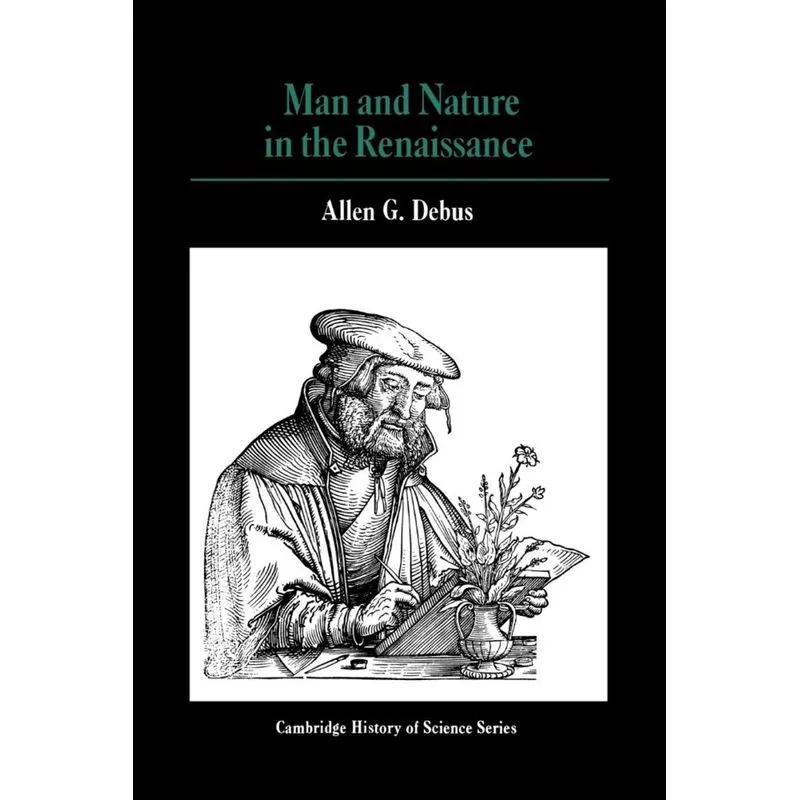 Man and Nature in the Renaissance