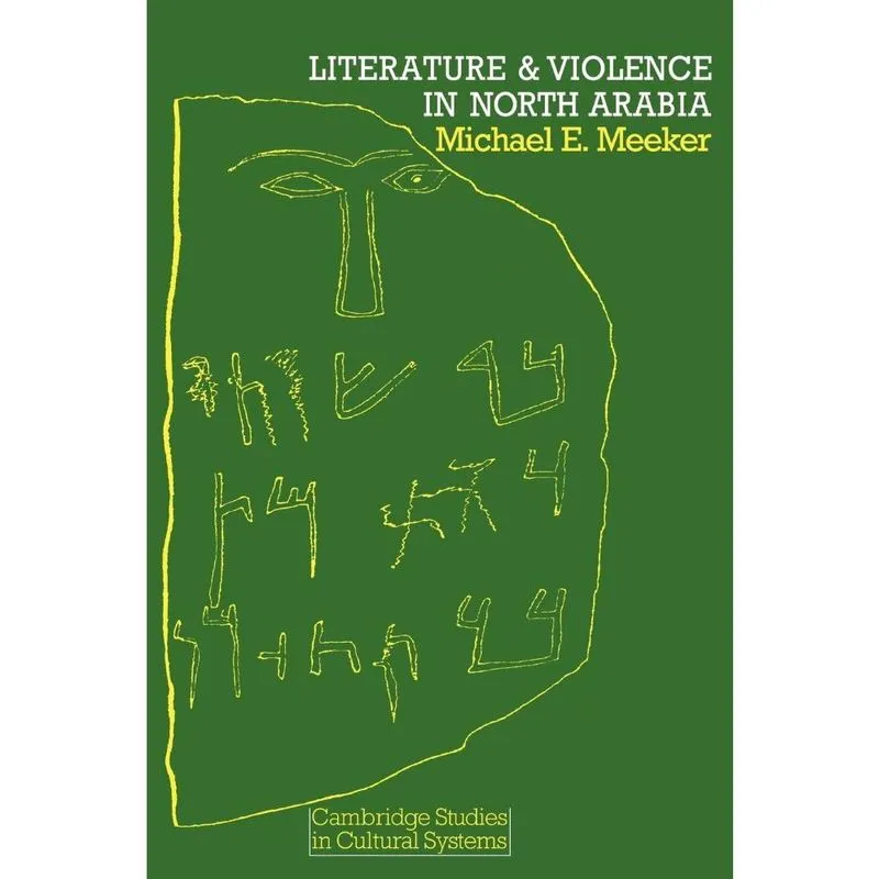 Literature and Violence in North Arabia