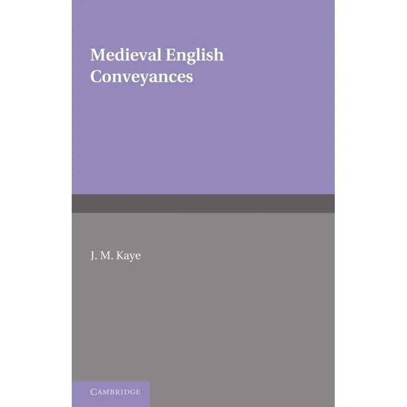 Medieval English Conveyances