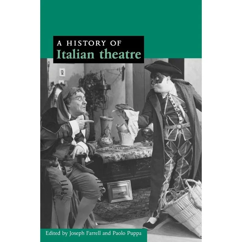 A History of Italian Theatre