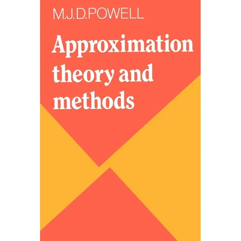 Approximation Theory and Methods
