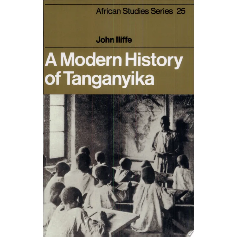 MODERN HISTORY OF TANGANYIKA, A