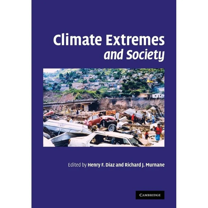 Climate Extremes And Society