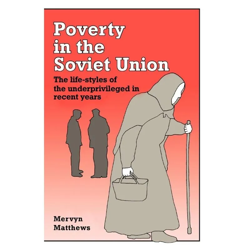 Poverty in the Soviet Union