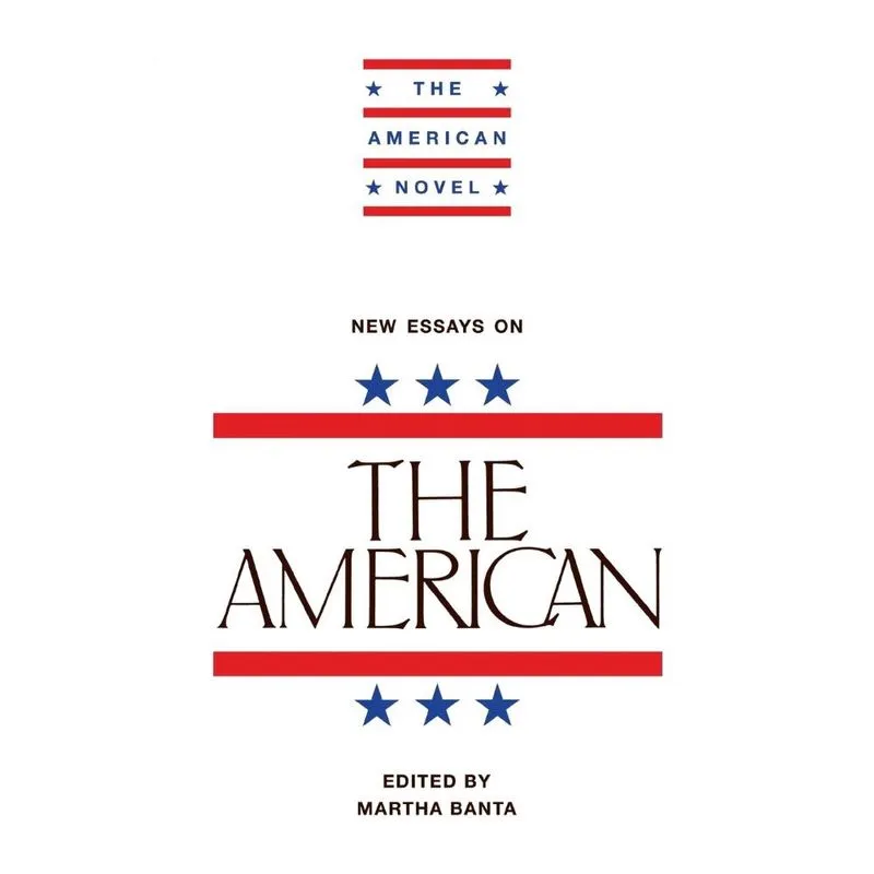New Essays on The American