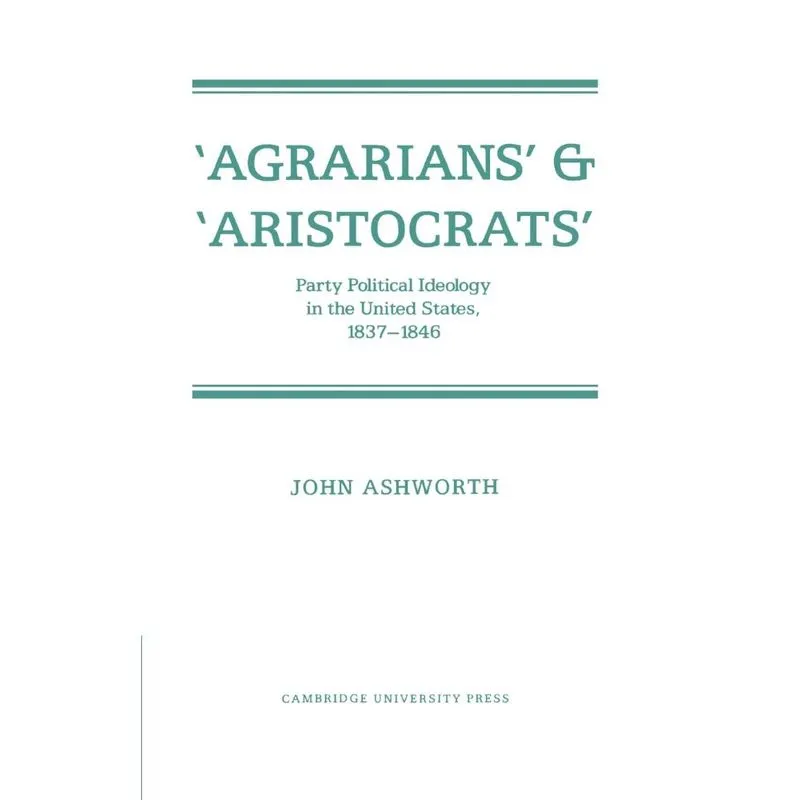 Agrarians and Aristocrats