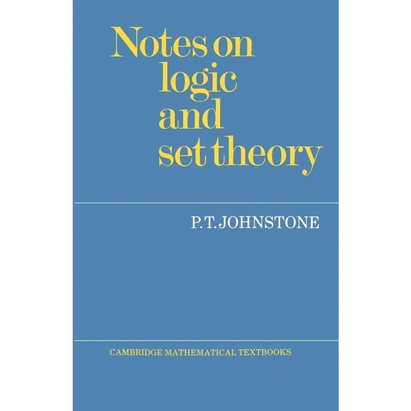 Notes on Logic and Set Theory