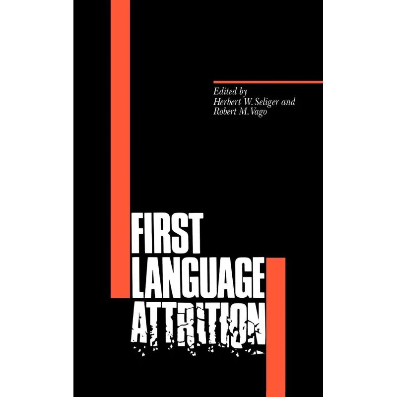 First Language Attrition