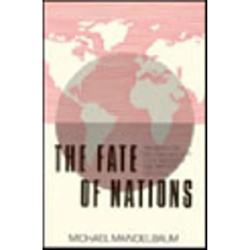 FATE OF NATIONS,THE