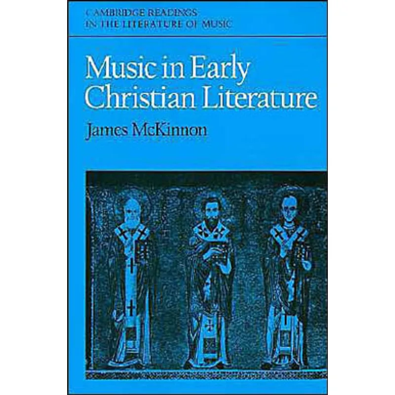 MUSIC IN EARLY CHRISTIAN LITERATURE