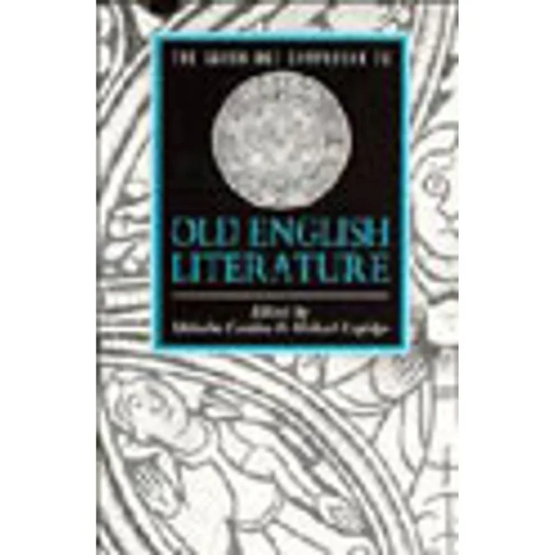 CAMBRIDGE COMPANION TO OLD ENGLISH LITERATURE, THE