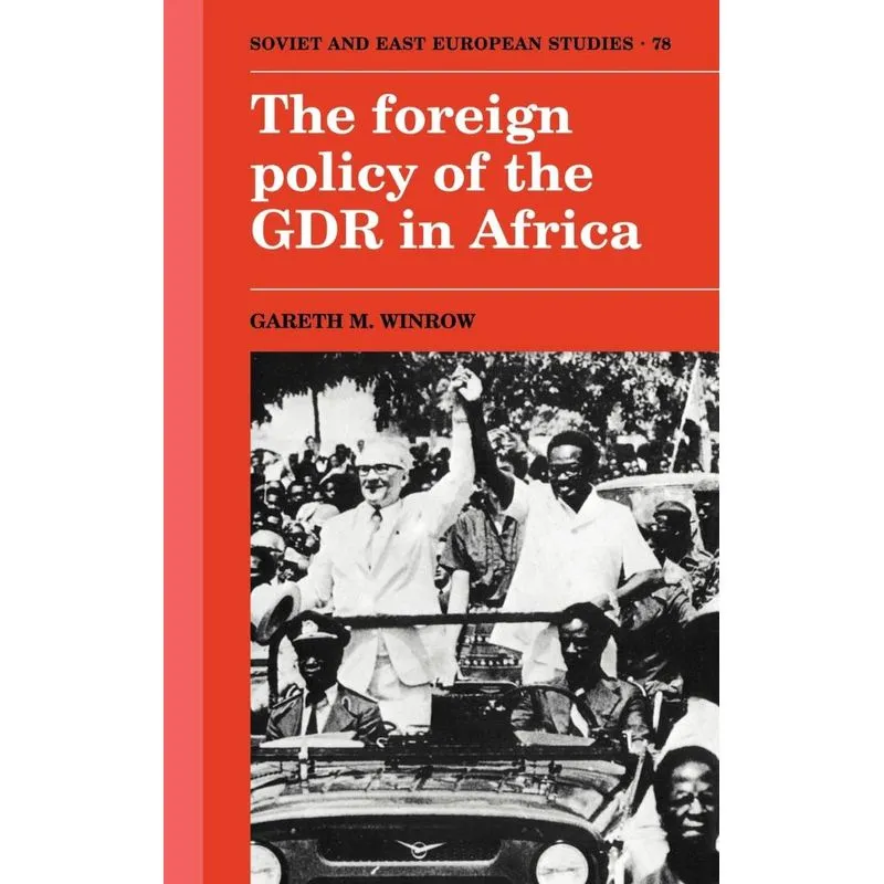 Foreign Policy of the Gdr in a