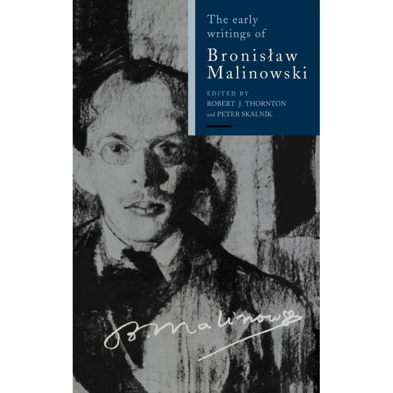 Early Writings Bronislaw Malin