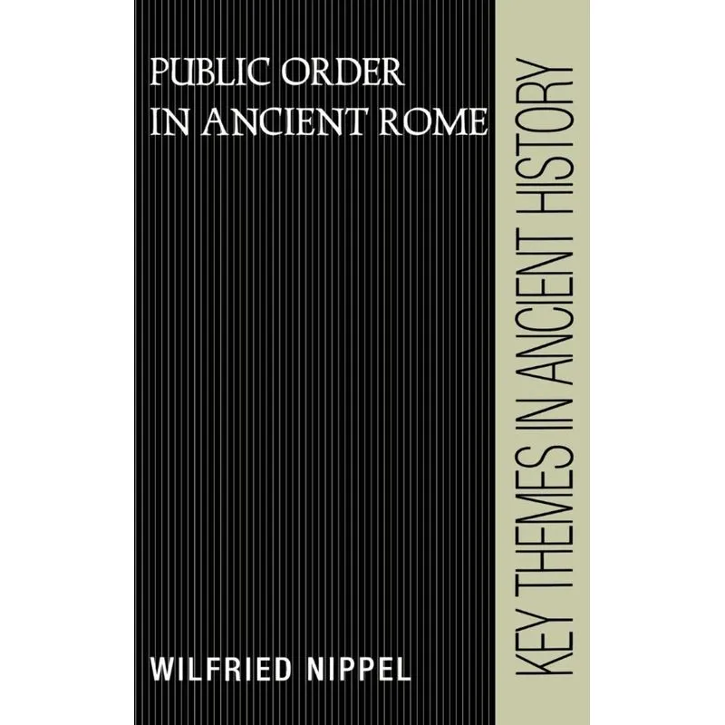 Public Order in Ancient Rome
