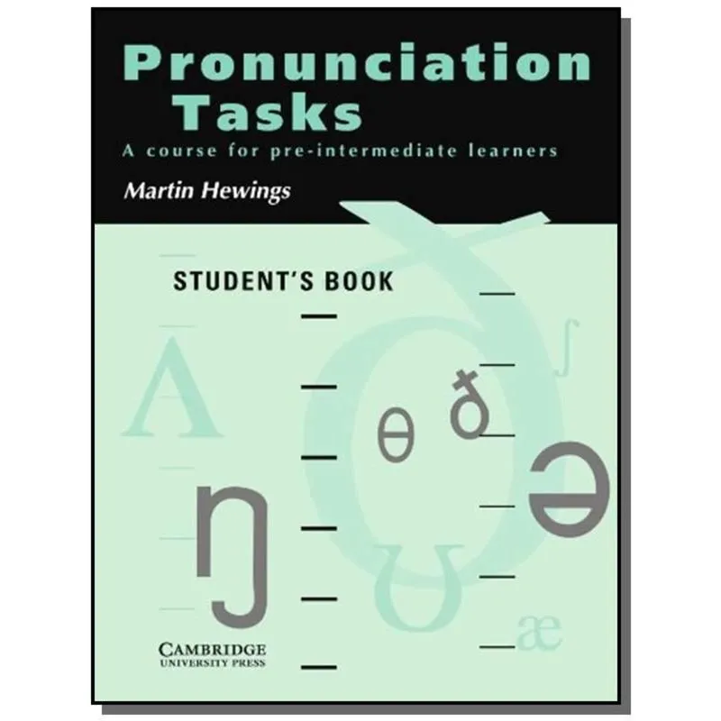 PRONUNCIATION TASKS - STUDENTS BOOK