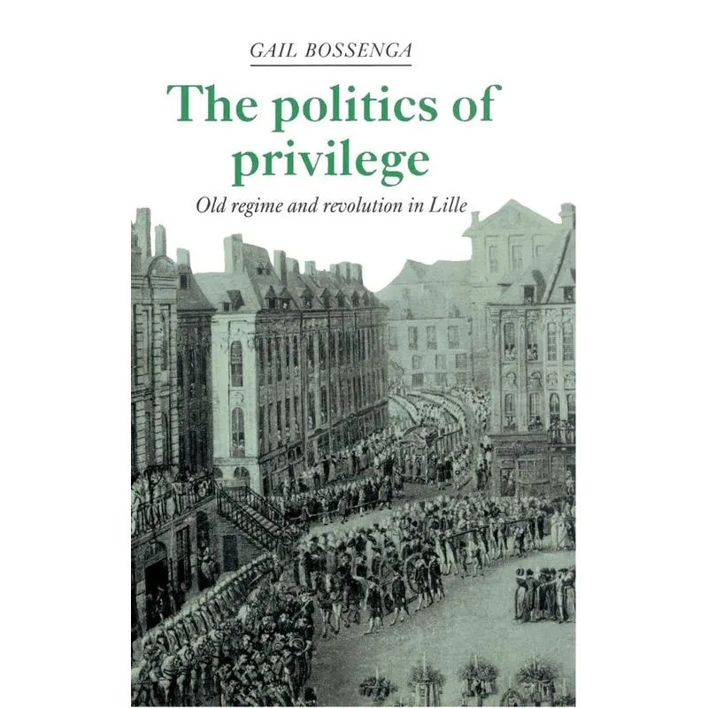 The Politics of Privilege