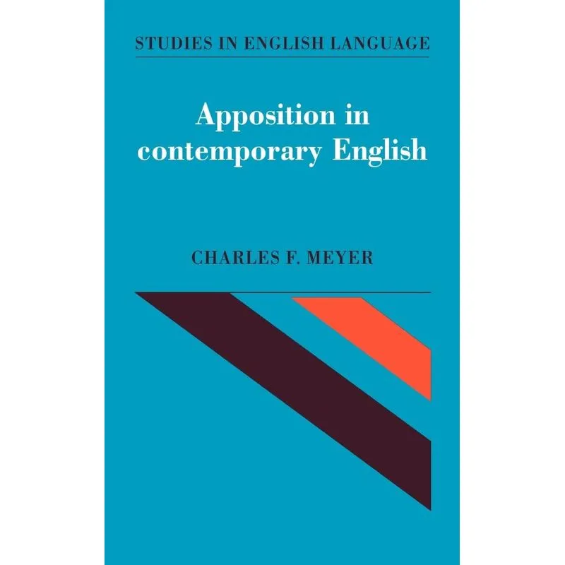 Apposition in Contemporary Eng