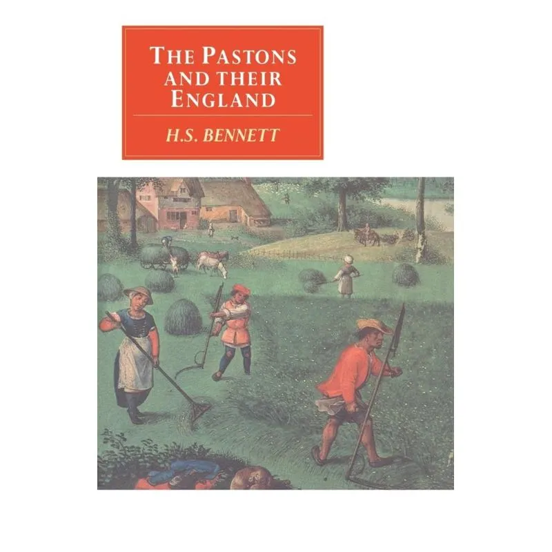 The Pastons and Their England