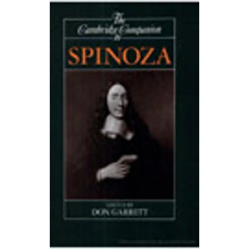 CAMBRIDGE COMPANION TO SPINOZA, THE