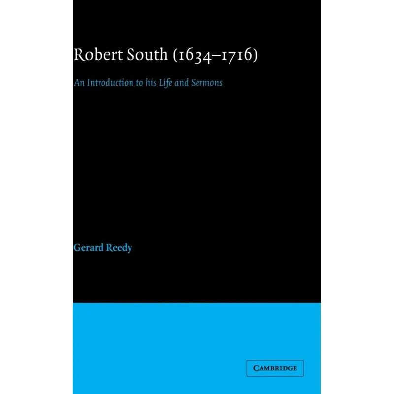Robert South (1634-1716)