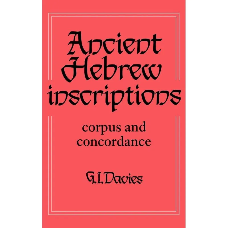 Ancient Hebrew Inscriptions