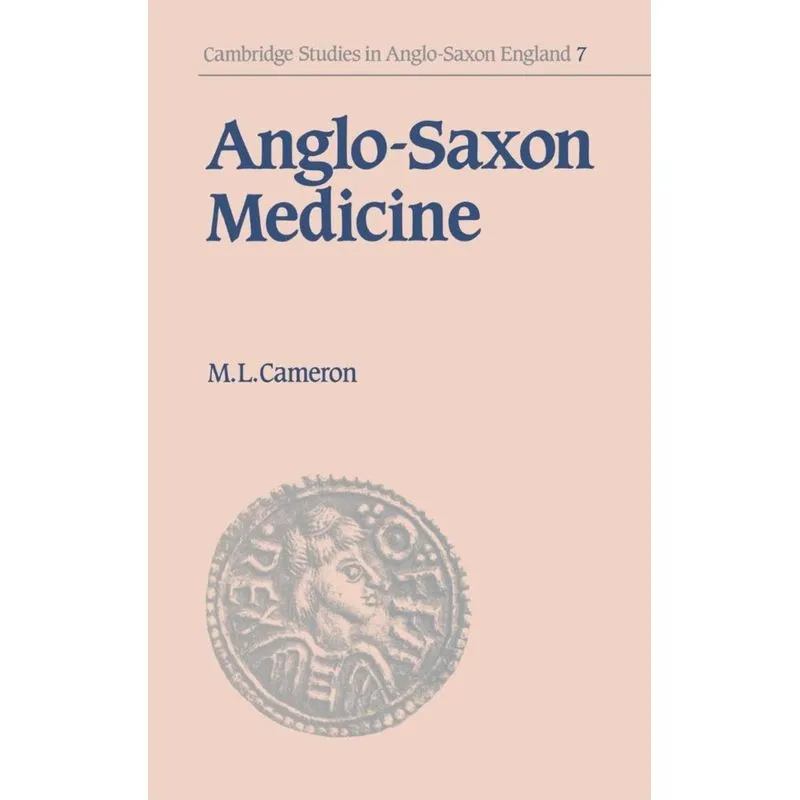 Anglo-Saxon Medicine