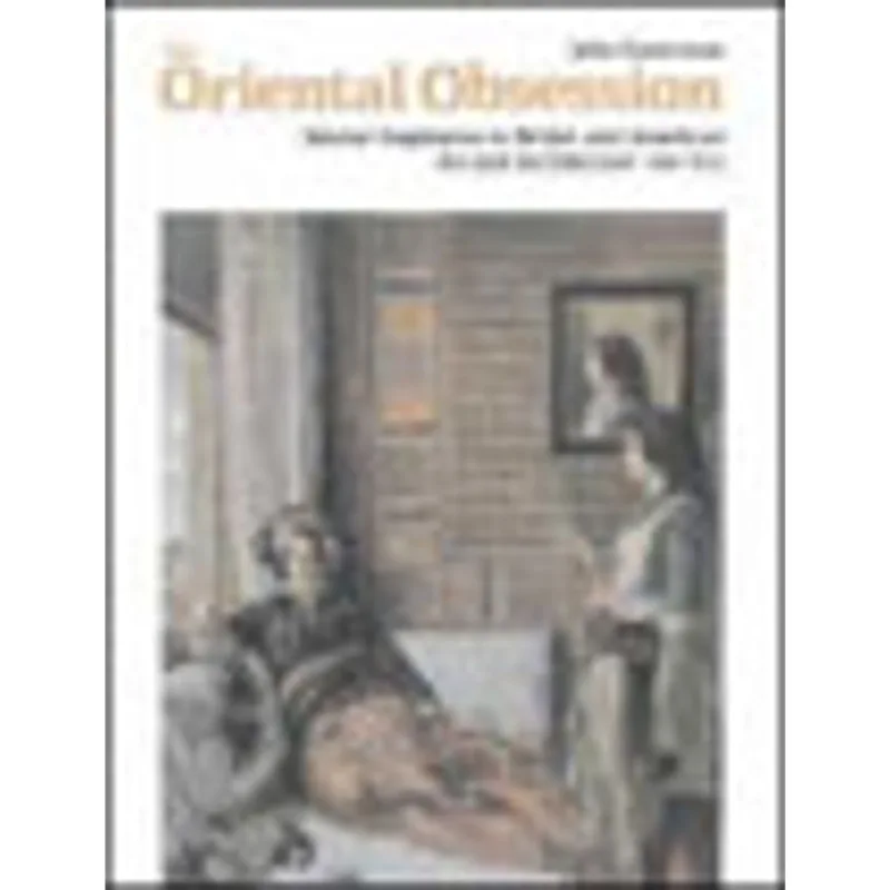 ORIENTAL OBSESSION, THE