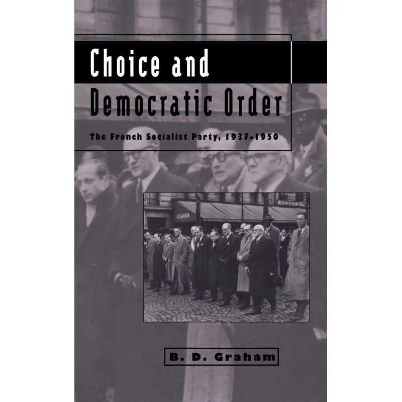 Choice and Democratic Order