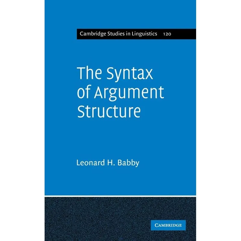 The Syntax of Argument Structure