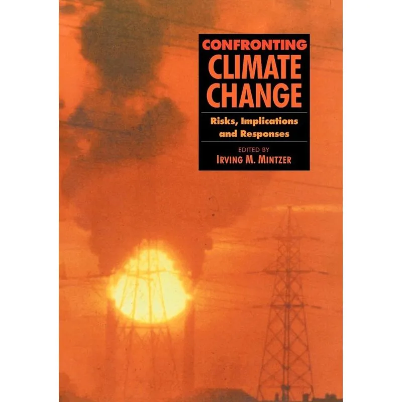 Confronting Climate Change