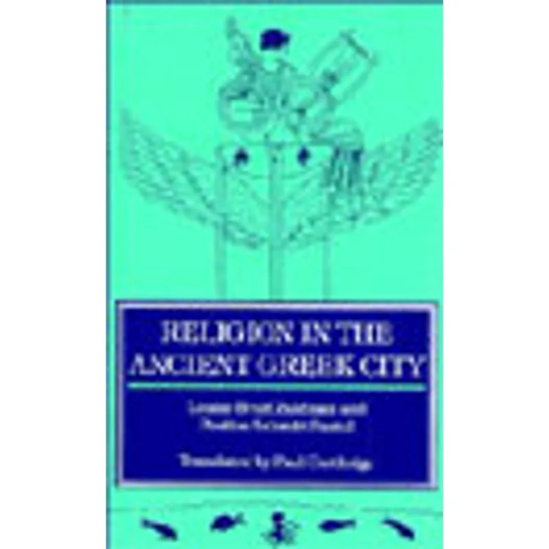 RELIGION IN THE ANCIENT GREEK CITY