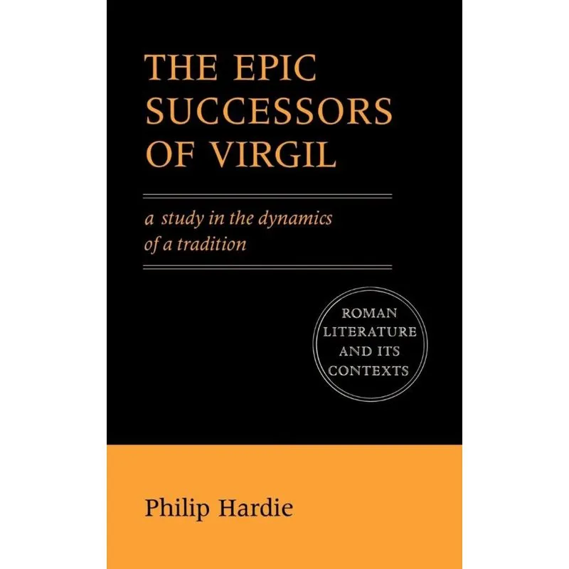 The Epic Successors of Virgil